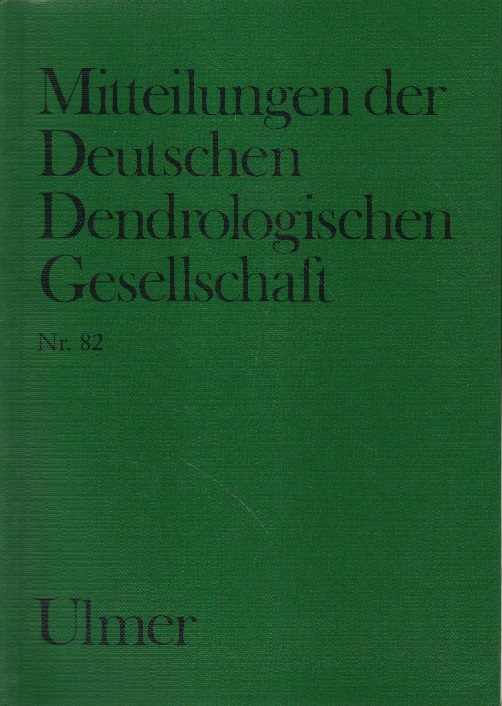 Mitteilungen der Deutschen Dendrologischen Gesellschaft, Nr. 82