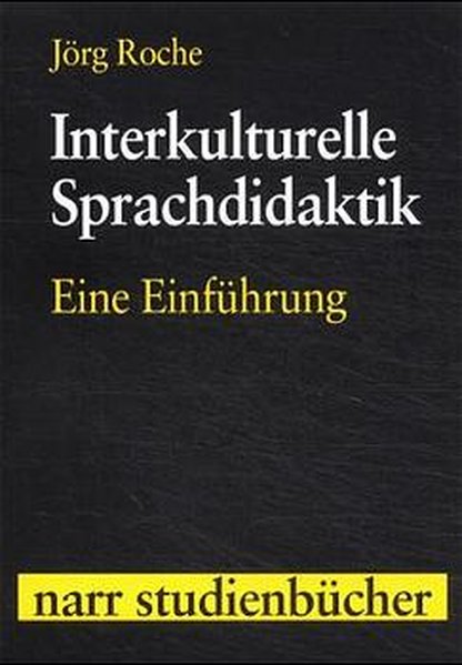 Interkulturelle Sprachdidaktik Eine Einführung - Roche, Jörg,