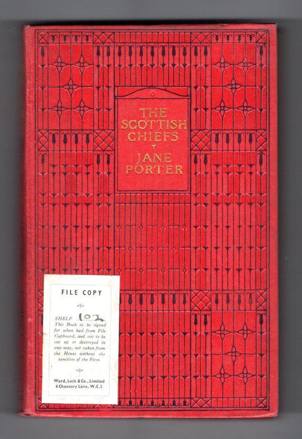 The Scottish Chiefs by Jane Porter (Ward File Copy) Jane Porter [Near Fine] [Hardcover]