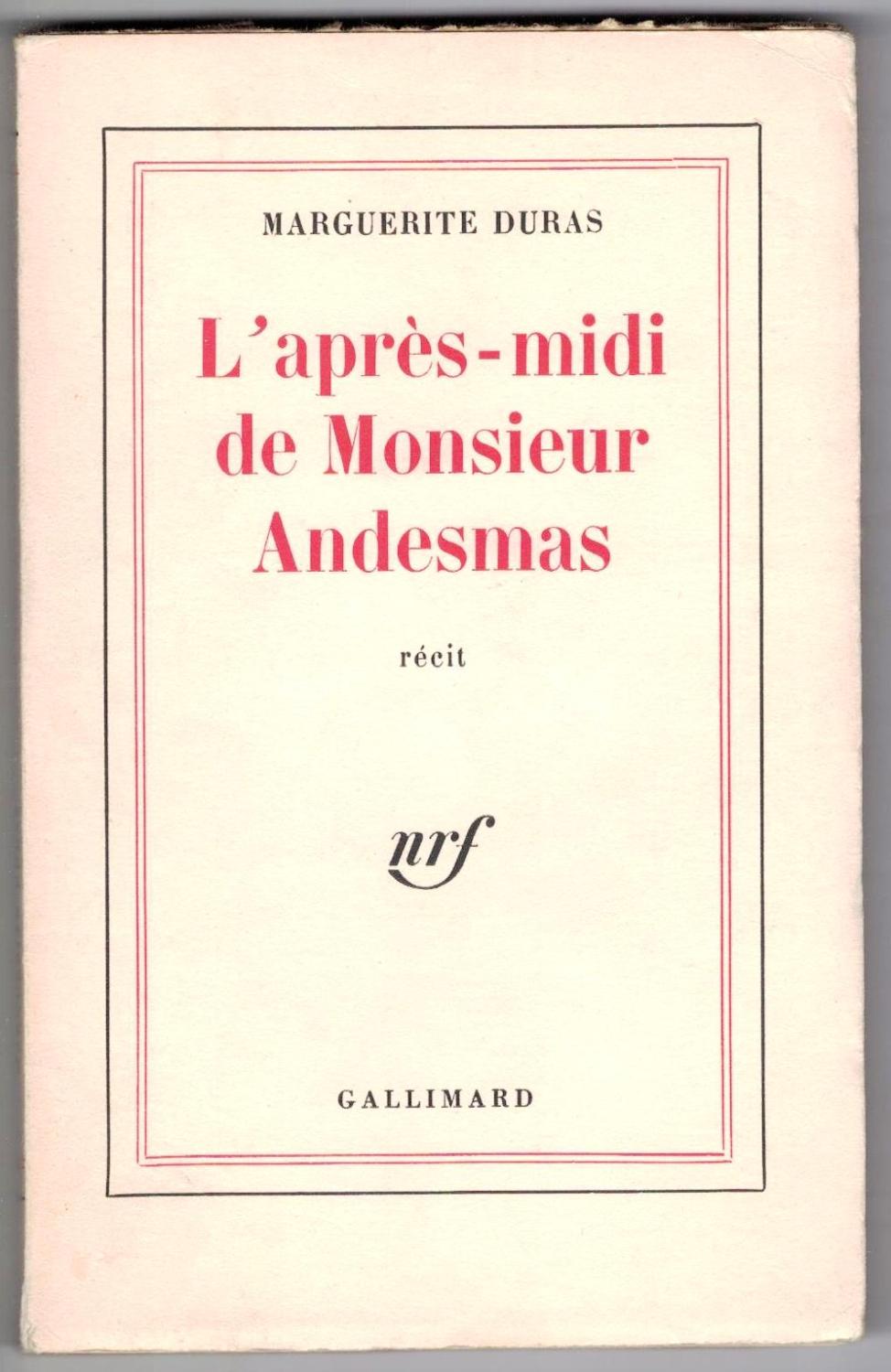 L'Après-midi de Monsieur Andesmas. Récit. Duras (Marguerite) [Bon] [Couverture souple]