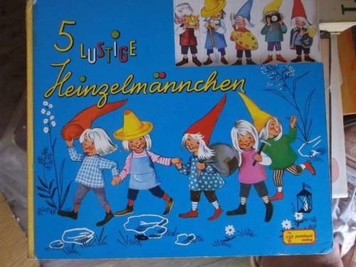 5 lustige Heinzelmännchen Verse von Marianne Böck-Hartmann mit Illustrationen von Felicitas Kuhn - Marianne Böck-Hartmann und Felicitas Kuhn