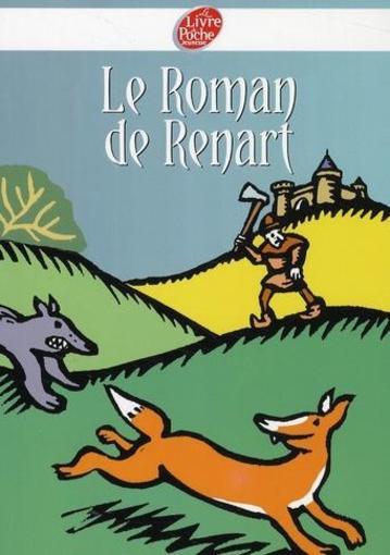 Le roman de Renart - transcrit dans le respect de la verdeur originale pour la récréation des tristes et la tristesse des cafards par Albert-Marie Schm ; Schmidt, Albert-Marie