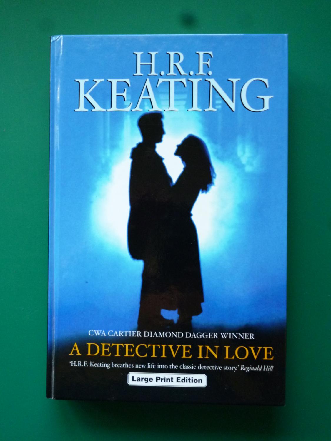 A Detective In Love (Large Print Edition) - H.R.F.Keating