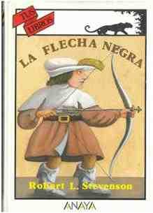 La flecha negra - Robert L. Stevenson