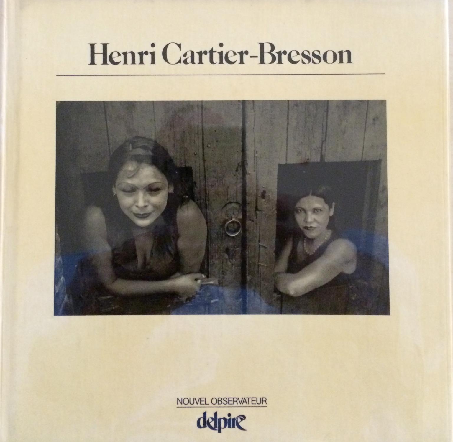 HENRI CARTIER-BRESSON par Cartier-Bresson, Henri: Very Good Hardcover (1976) 1st Edition | °ART...on paper - 20th Century Art Books