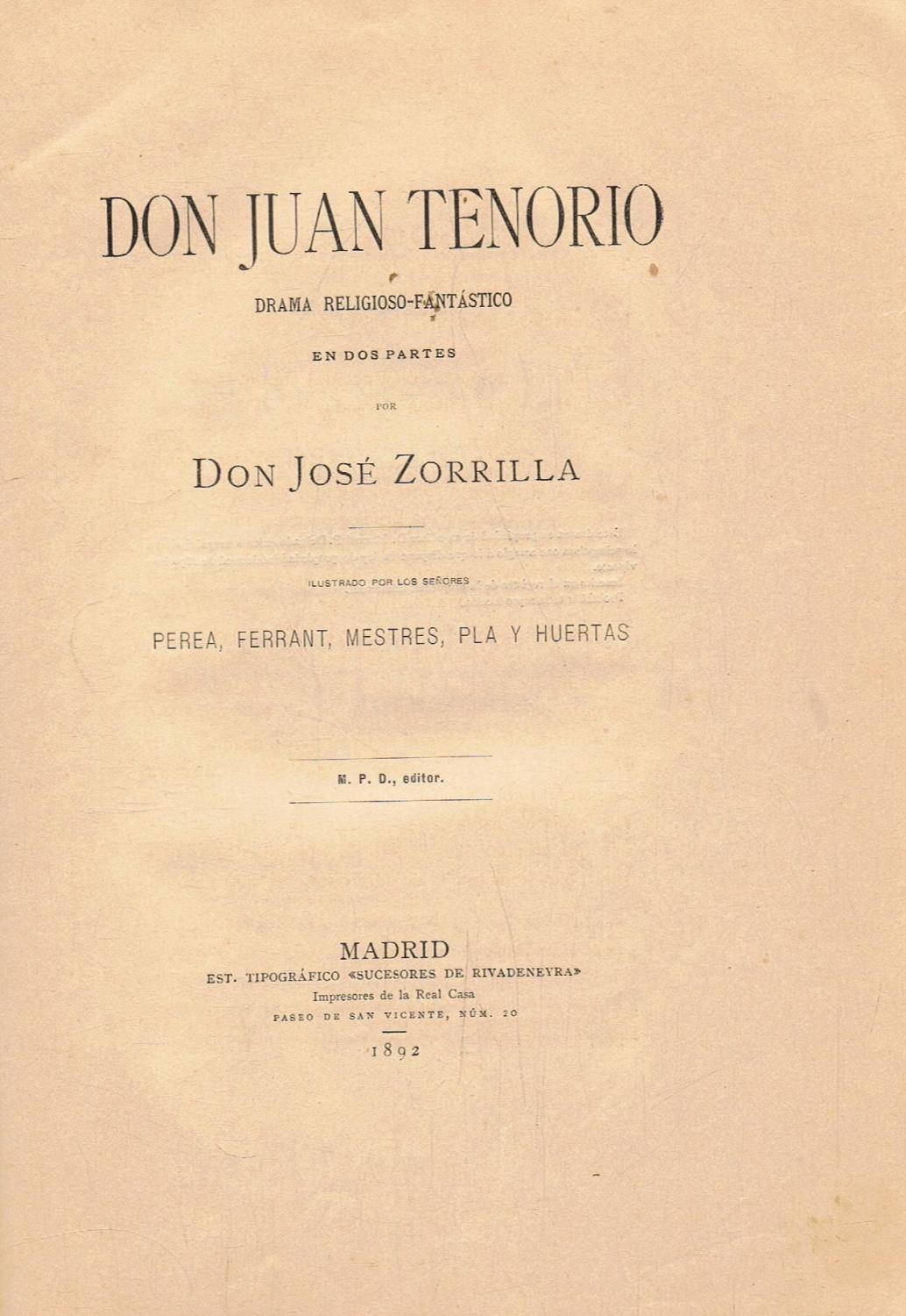 DON JUAN TENORIO. Drama Religioso-Fantástico en dos partes - Zorrilla. José