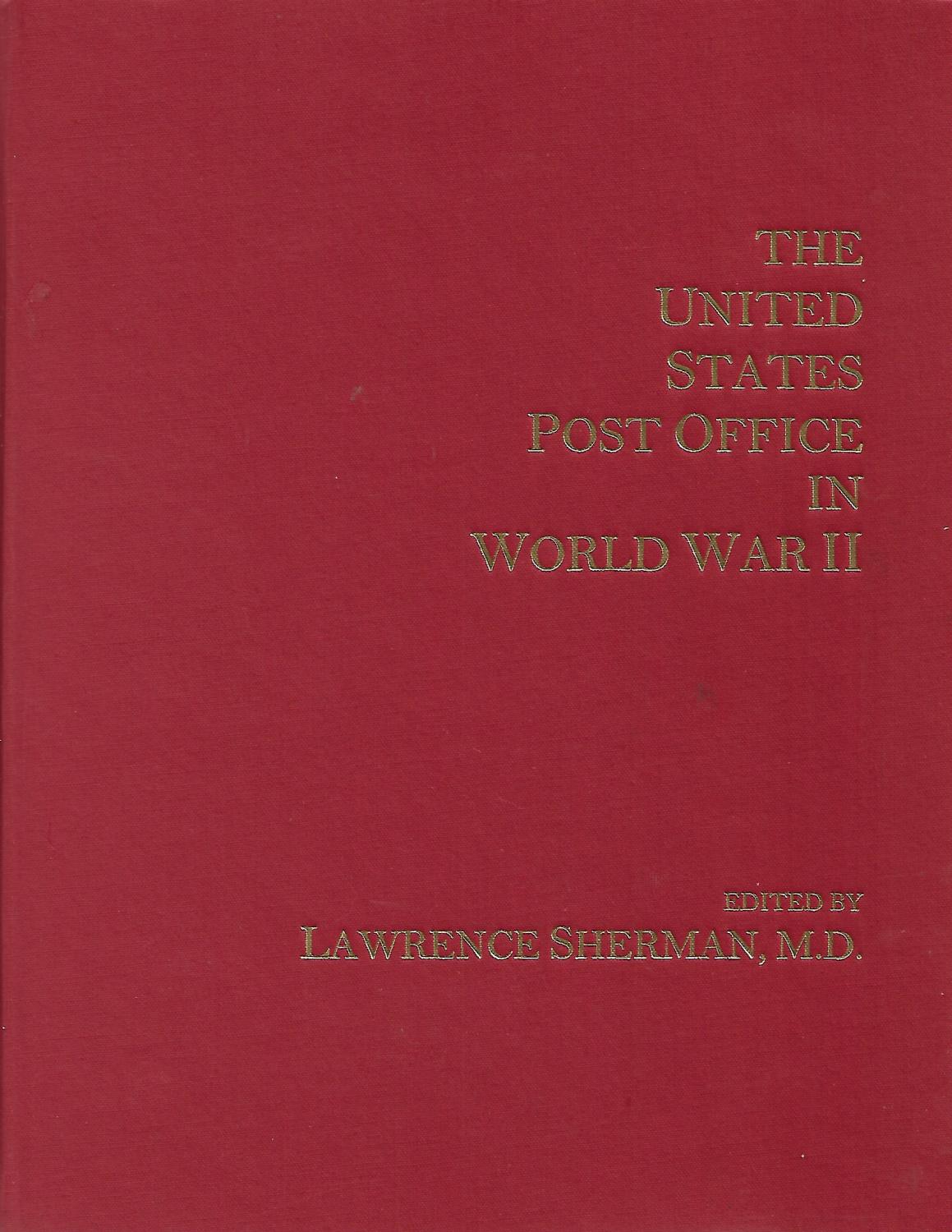 The United States Post Office in World War II The US Government