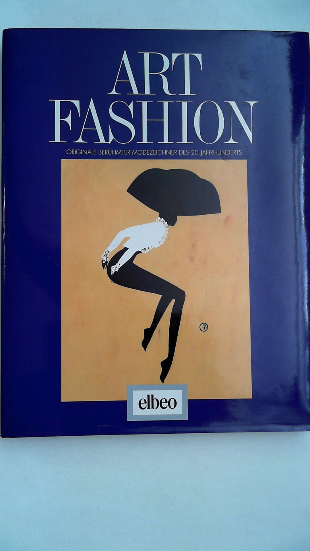 Art Fashion Originale Beruhmter Modezeichner Des 20 Jahrhunderts By Diverse Gut Gebundene Ausgabe 1994 Antiquariat Maiwald