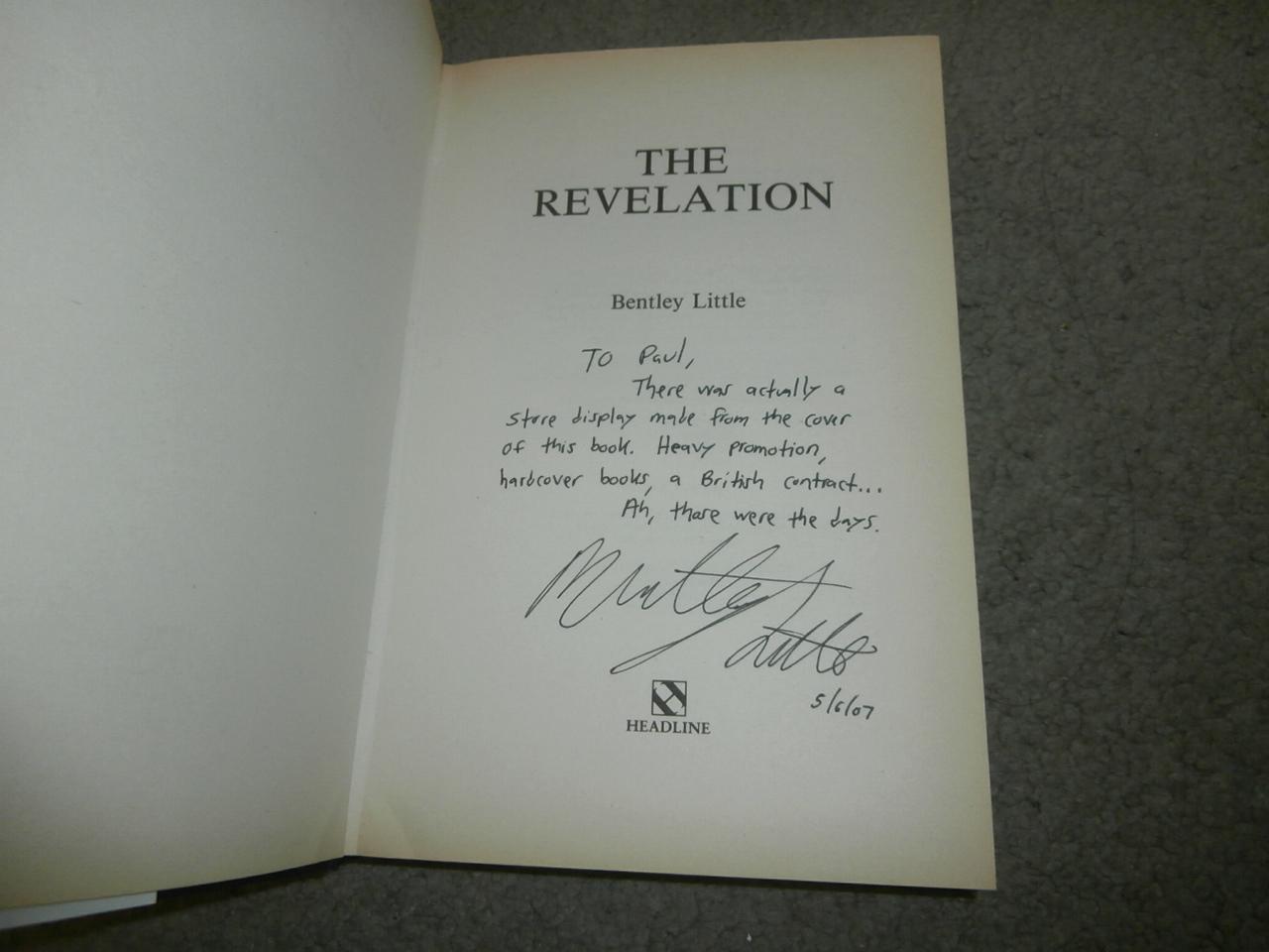 The Revelation Signed And Lengthily Inscribed Uk First Edition Hardcover 11 By Bentley Little 