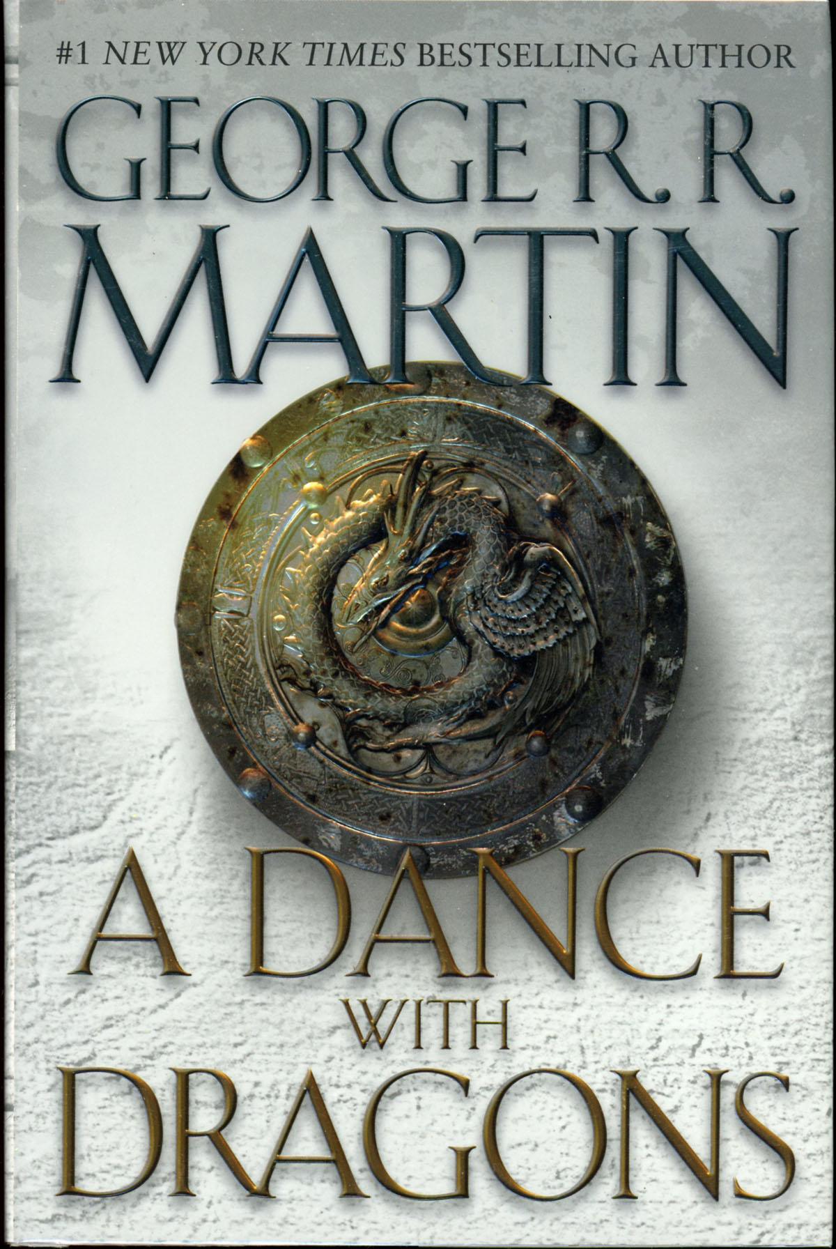 A DANCE WITH DRAGONS . by Martin, R. R. (2011) First edition. John W. Knott, Jr