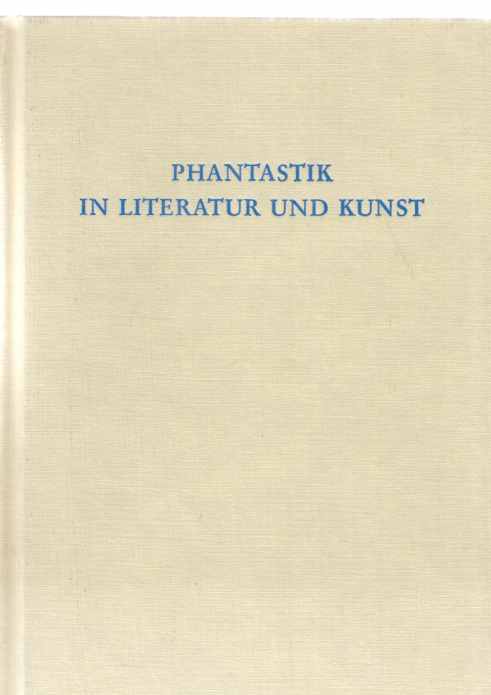 Phantastik in Literatur und Kunst. hrsg. von Christian W. Thomsen u. Jens Malte Fischer - Thomsen, Christian W. (Hrsg.)
