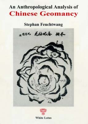 Chinese Geomancy: An Anthropological Analysis of - Feuchtwang, Stephan