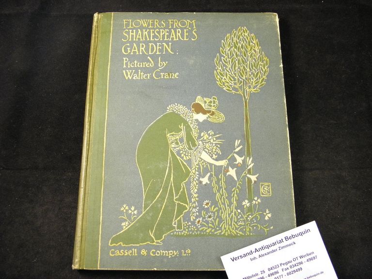 Flowers from Shakespeare's Garden. A Posy from the Plays. CRANE, Walter [ ]