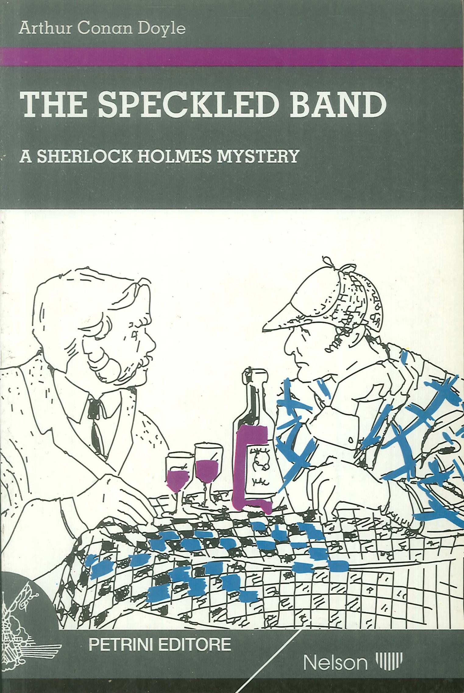 The Speckled Band. A Sherlock Holmes Mystery. - Arthur Conan Doyle