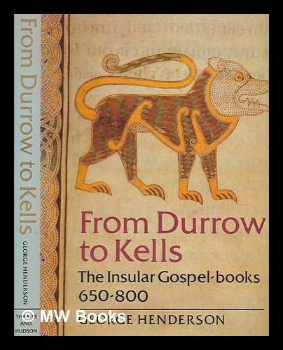 男の子向けプレゼント集結 From Durrow to Kells : the Insular Gospel-books, 650-800 文化、民俗