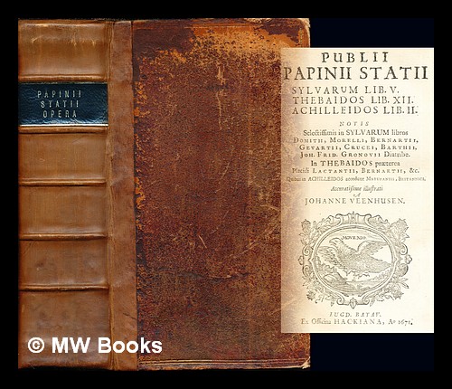 Statius Publii Papinii Statii sylvarum lib. V. Thebaidos lib. XII. Achilleidos ...