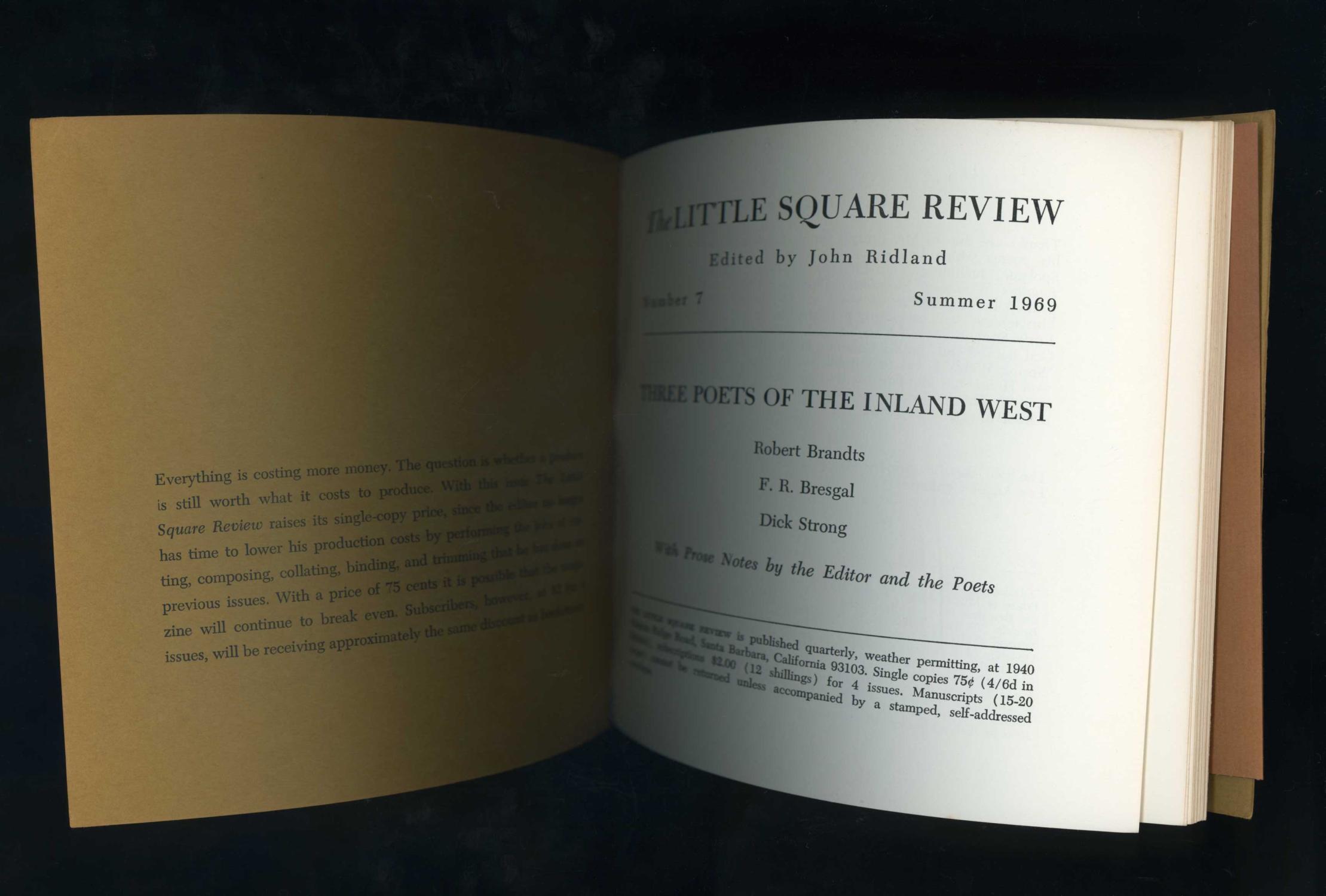 The Little Square Review Number 7 Summer 1969 Three Poets Of The Inland West By John Ridland Edited By Robert Brandts F R Bresgal Dick Strong With A Loosely Inserted Note The Little Square Review Number 7 Summer 1969 Three Poets Of The Inland West By John Ridland Edited By Robert Brandts F R Bresgal Dick Strong With A Loosely Inserted Note