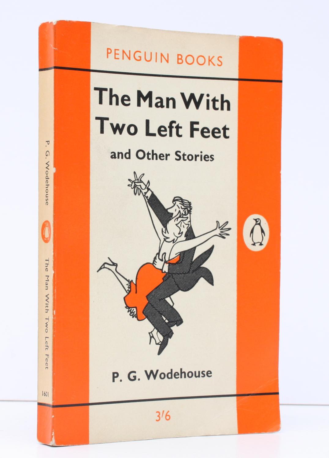 The Man with Two Left Feet and other Stories. FIRST APPEARANCE IN