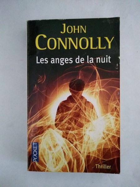 Les anges de la nuit - John Connolly