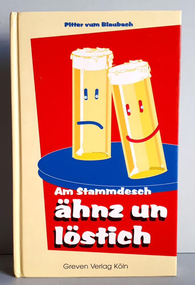 Am Stammdesch ähnz un löstich - Pitter vum Blaubach