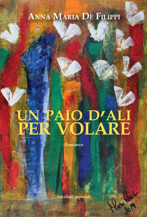 Un paio d'ali per volare - Anna Maria De Filippi