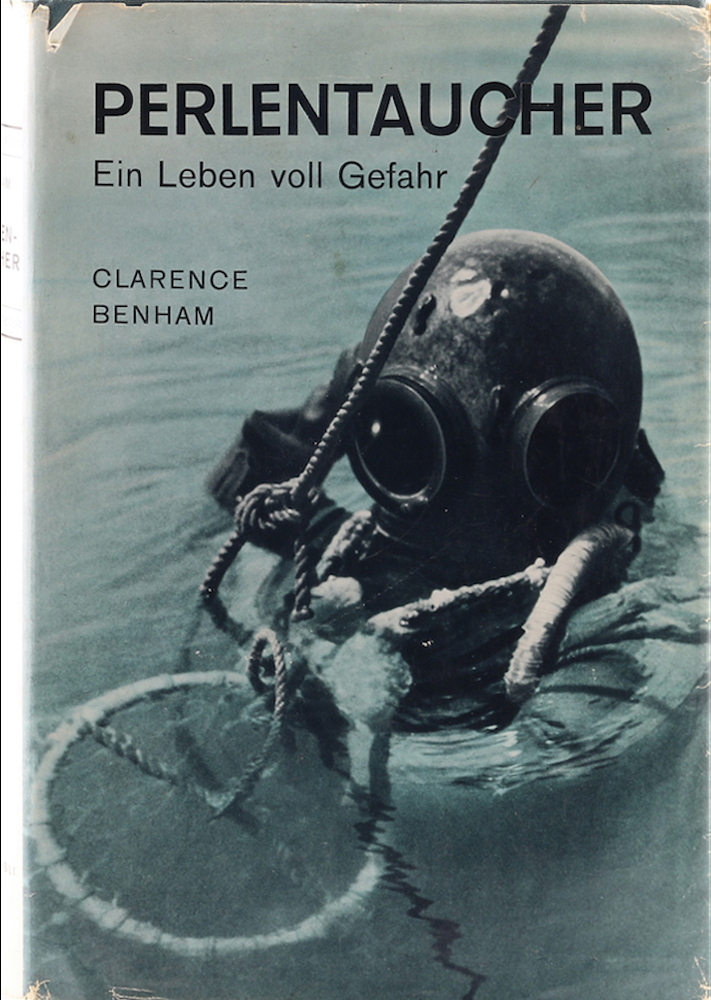 Perlentaucher Ein Leben Voll Gefahr Ubers V Susanne Ullrich De Benham Clarence 1954 Antiquariat Held