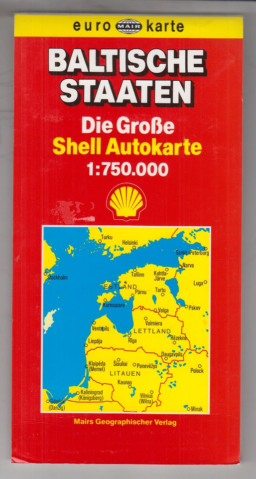 Euro - Karte: Baltische Staaten. Die große Shell Autokarte. Kolorierte Landkarte / Karte. Faltkarte auf Papier. - Mairs Geographischer Verlag