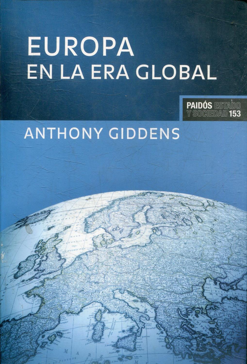 EUROPA EN LA ERA GLOBAL. - GIDDENS, Anthony.