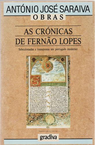 As crónicas de Fernao Lopes - Saraiva, Antonio José