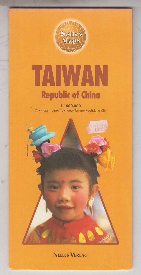 Nelles Maps: Taiwan. Republic of China. Kolorierte Landkarte / Karte. Faltkarte auf Papier.
