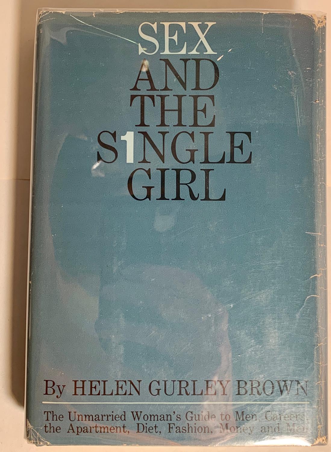Sex And The Single Girl By Helen Gurley Brown Fine Hardcover 1964