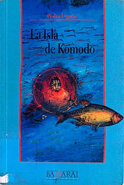 La isla de Komodo - Pedro Ugarte