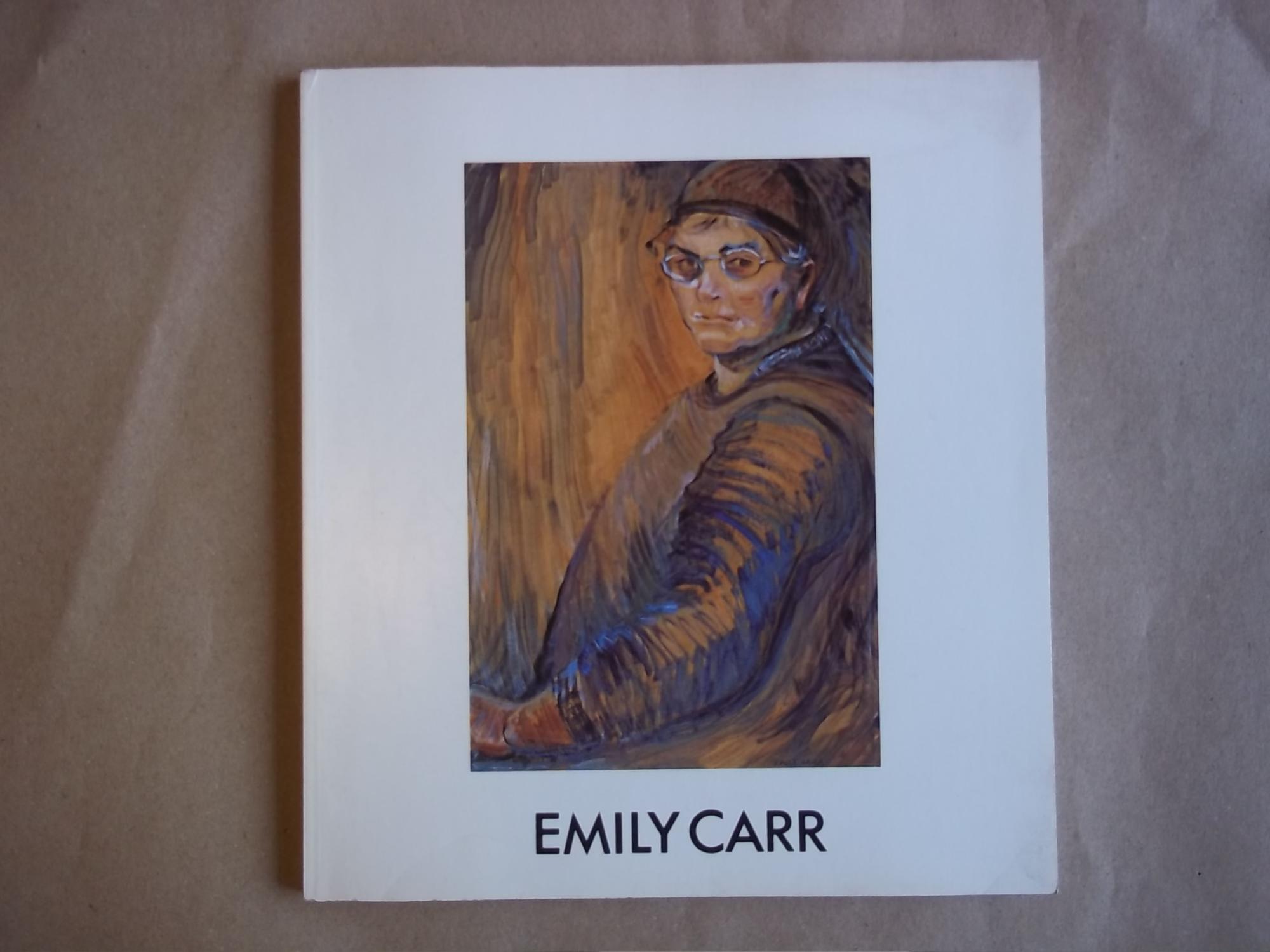 Emily Carr: A centennial exhibition celebrating the one hundredth anniversary of her birth - Emily Carr.Shadbolt. Doris