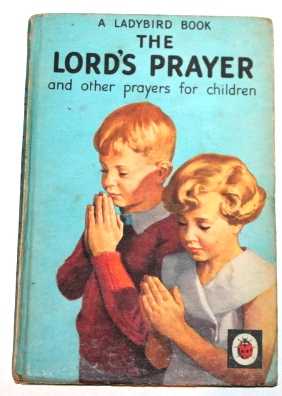 The Lord's Prayer and other prayers for children - Rostron, Hilda I