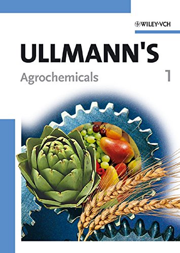 Ullmann's Agrochemicals, 2 Volumes [Hardcover ]