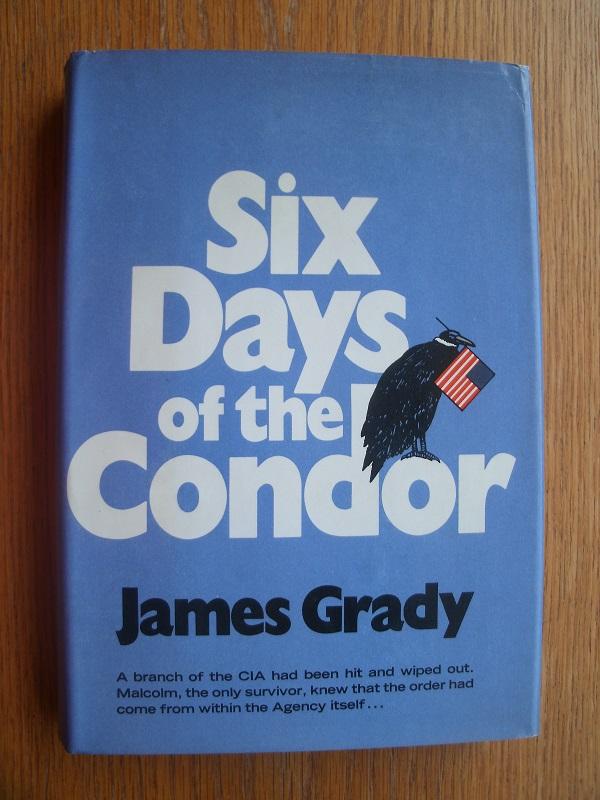 Six Days of the Condor aka Three Days of the Condor - Grady, James