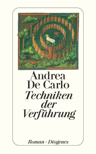 Techniken der Verführung (detebe) - DeCarlo, Andrea, Renate Heimbucher und De Carlo Andrea