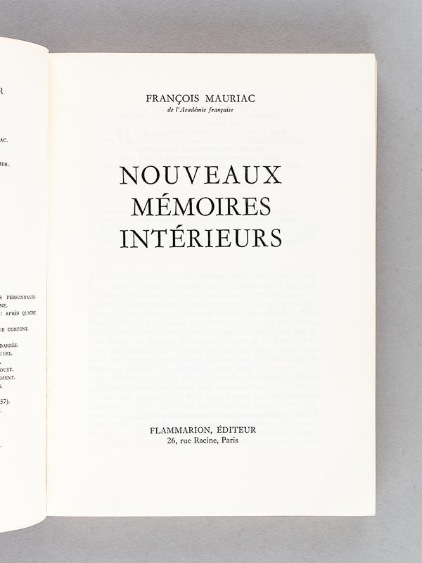 Nouveaux Mémoires Intérieurs. [Livre dédicacé par l'auteur ] by MAURIAC ...