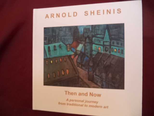 Arnold Sheinis. Then and Now. A Personal Journey from Traditional to ...