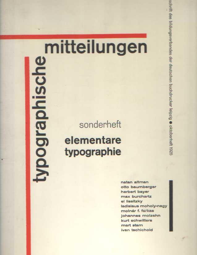 Typographische Mitteilungen. Sonderheft: Elementare Typographie. Oktoberheft 1925 - Dressler, Bruno (ed.)
