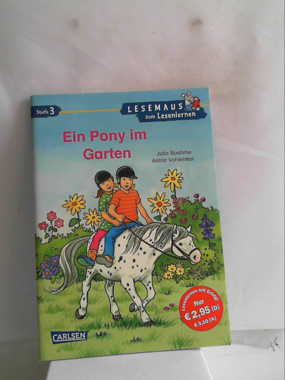 LESEMAUS zum Lesenlernen Stufe 3: Ein Pony im Garten: überarbeitete Neuausgabe
