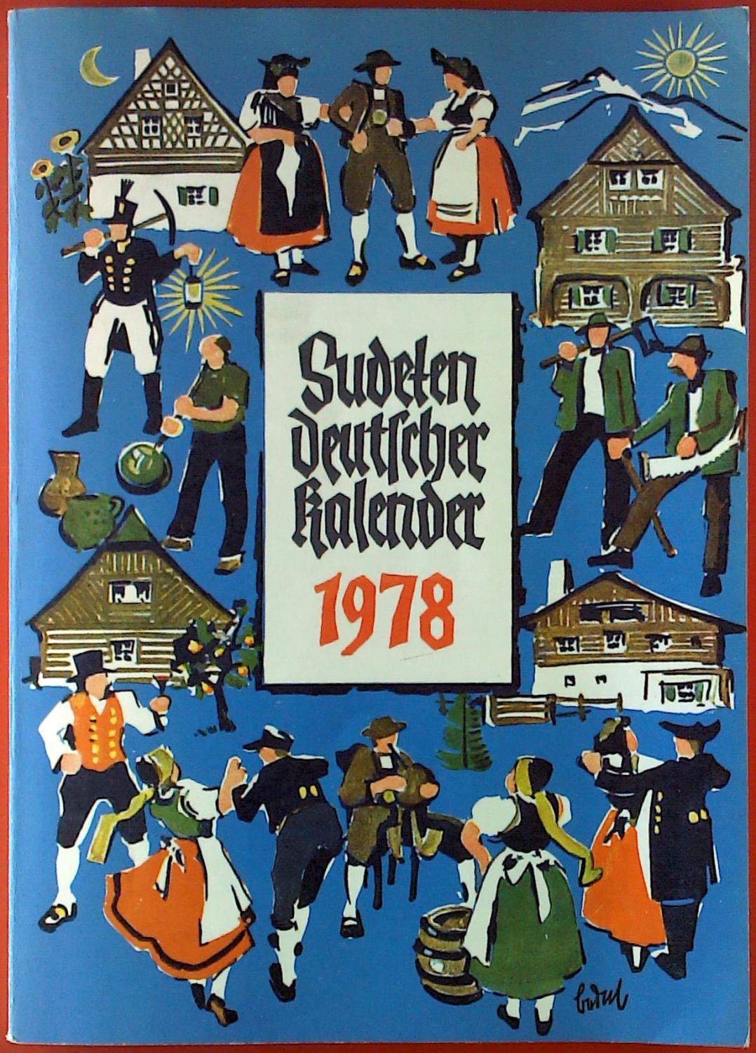 Sudetendeutscher Kalender 1978 von Erhard Jos. Knobloch: very good 