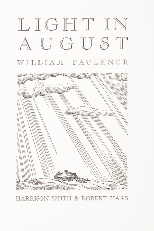 Light in August by William Faulkner Light in August by William Faulkner