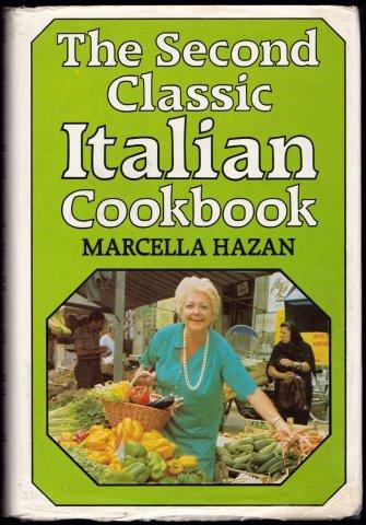 The Second Classic Italian Cookbook. 1982. HAZAN, Marcella. [Good] [Hardcover]