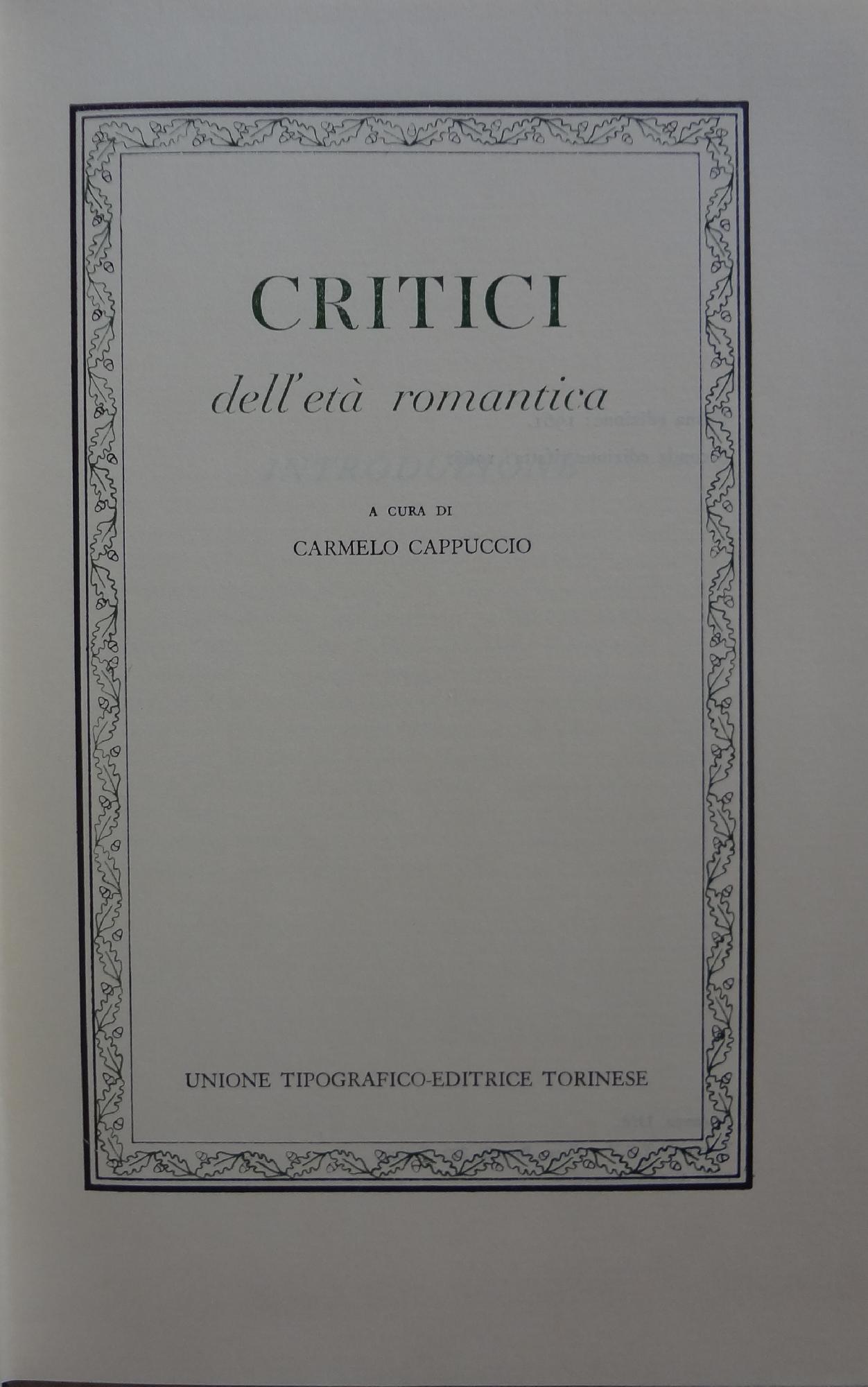 Critici dell'etÃÂ romantica - C. CAPPUCCIO