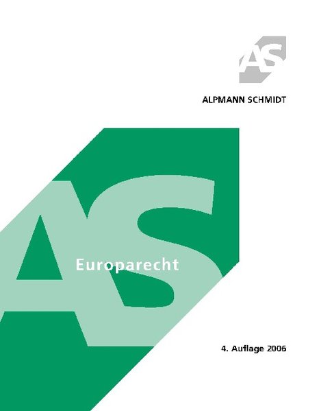 Europarecht (Alpmann und Schmidt - Skripte) - Holtmann, Jörg