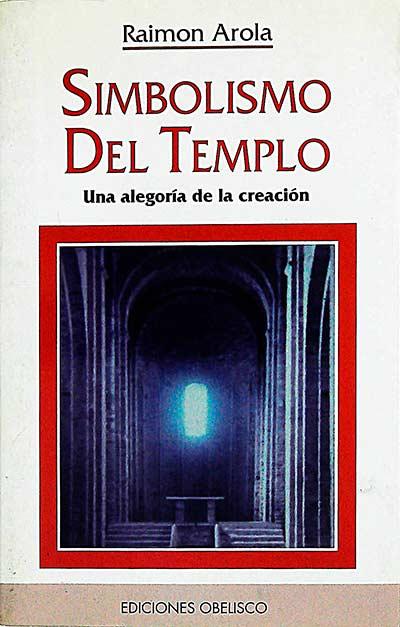 Simbolismo del templo - Raimon Arola