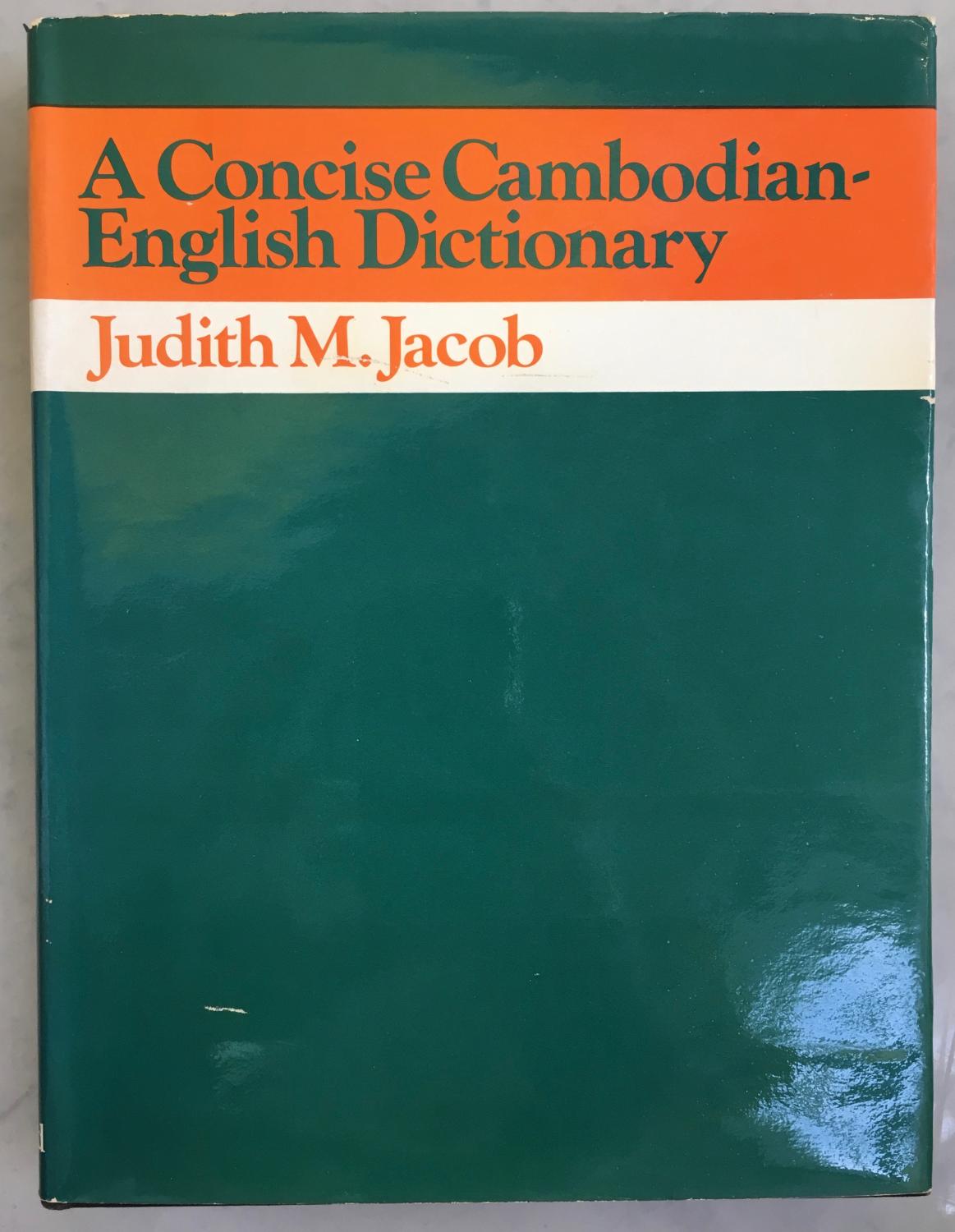 A Concise Cambodian-English Dictionary (School of Oriental & African Studies) - Judith Jacob
