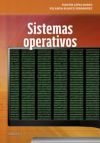 Sistemas operativos - Blanco Fernández, Yolanda; López Nores, Martín