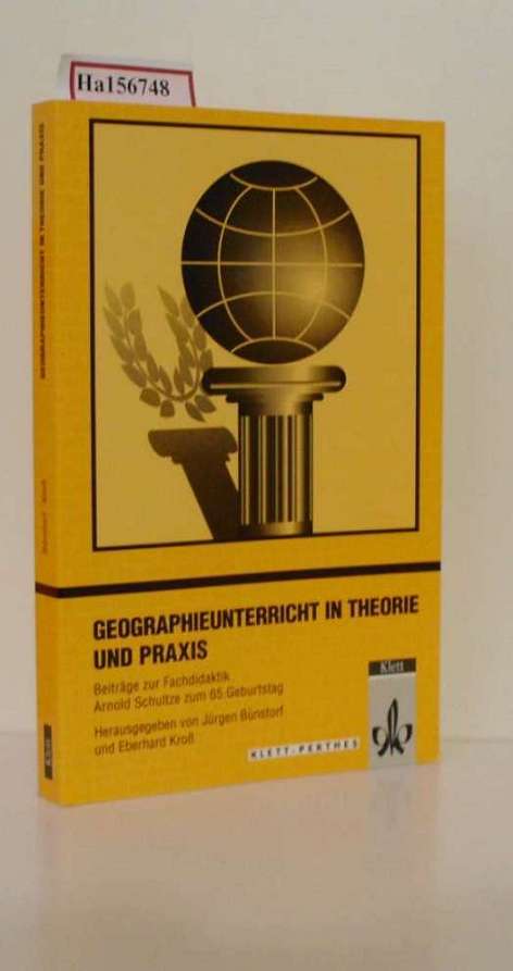 Geographieunterricht in Theorie und Praxis. Beiträge zur Fachdidaktik. Arnold Schultze zum 65. Geburtstag. ( = Geographische Bausteine, Neue Reihe, Heft 44/ Pädagogische Schriften, 4) . - Bünstorf, J. und E. ( Hrg. ) Kroß